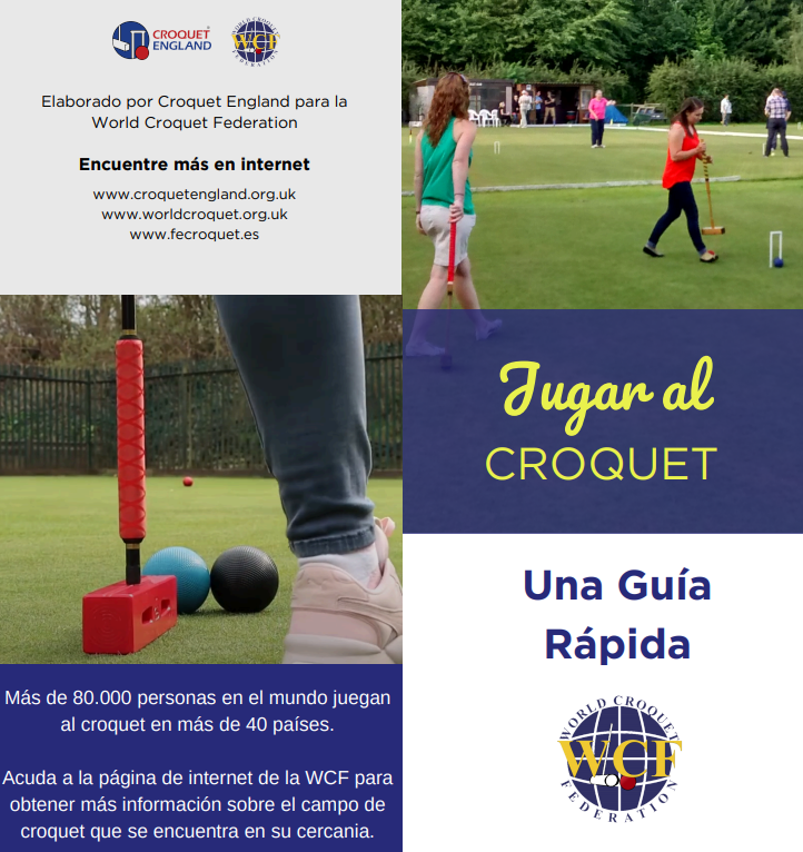 New leaflet – Play Croquet – A Quick Guide” – Ahora también disponible en español